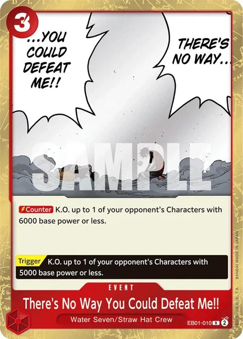 There's No Way You Could Defeat Me!! EB01-010 One Piece card from Extra Booster: Memorial Collection