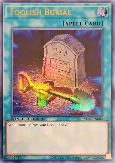 Foolish Burial STP7-EN004 Yu-Gi-Oh card from Speed Duel: Tournament Pack 7