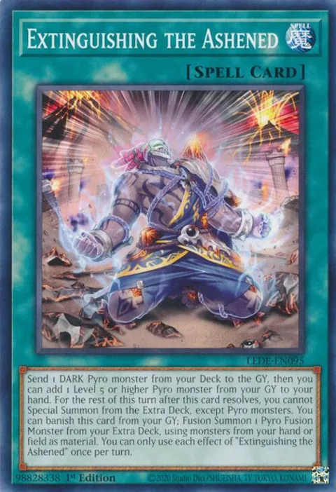 Extinguishing the Ashened LEDE-EN095 Yu-Gi-Oh card from Legacy of Destruction