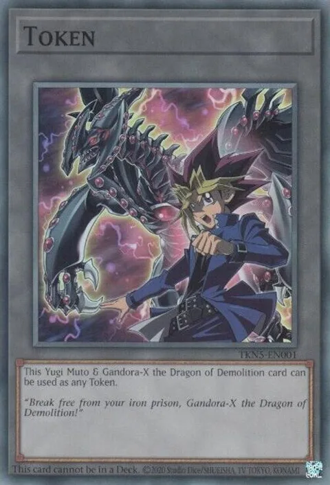 Token: Yugi Muto and Gandora-X the Dragon of Demolition TKN5-EN001 Yu-Gi-Oh card from Legacy of Destruction
