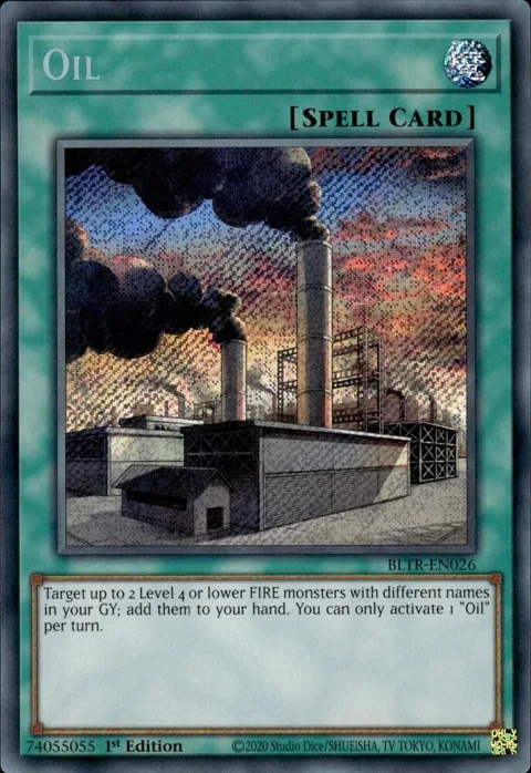 Oil BLTR-EN026 Yu-Gi-Oh card from Battles of Legend: Terminal Revenge