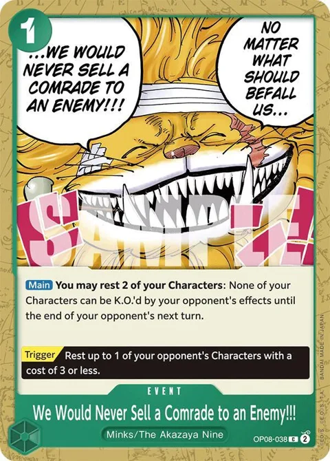 We Would Never Sell a Comrade to an Enemy!!! OP08-038 One Piece card from Two Legends