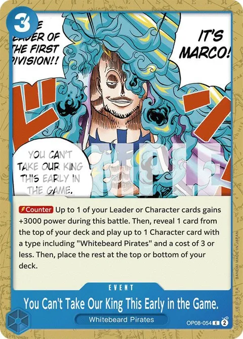 You Can't Take Our King This Early in the Game. OP08-054 One Piece card from Two Legends