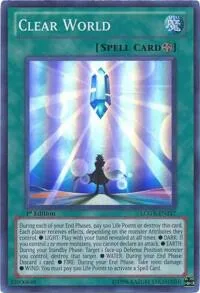 Clear World LCGX-EN217 Unlimited Yu-Gi-Oh card from Legendary Collection 2