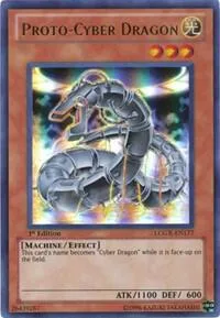 Proto-Cyber Dragon LCGX-EN177 1st Edition Yu-Gi-Oh card from Legendary Collection 2