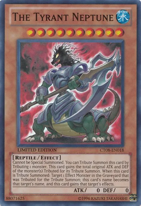 The Tyrant Neptune CT08-EN018 Yu-Gi-Oh card from 2011 Collectors Tins