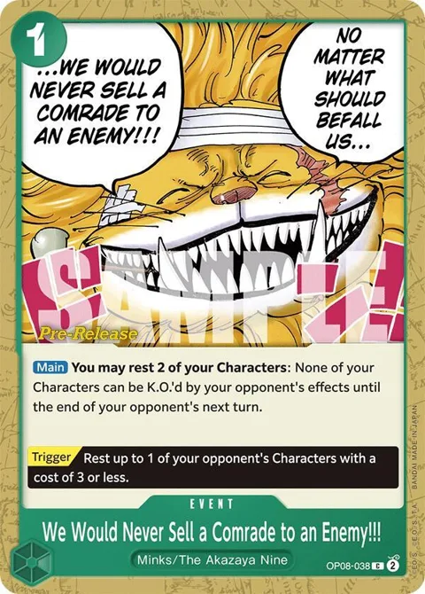 We Would Never Sell a Comrade to an Enemy!!! OP08-038 Pre-Release One Piece card from Two Legends Pre-Release Cards