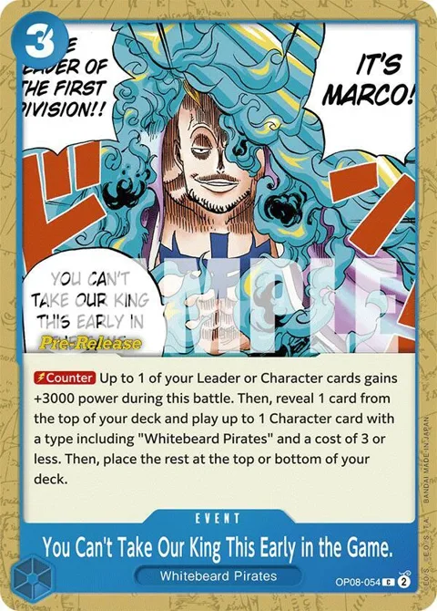 You Can't Take Our King This Early in the Game. OP08-054 Pre-Release One Piece card from Two Legends Pre-Release Cards