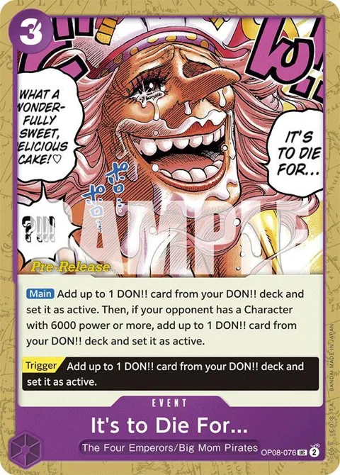 It's to Die For OP08-076 Pre-Release One Piece card from Two Legends Pre-Release Cards