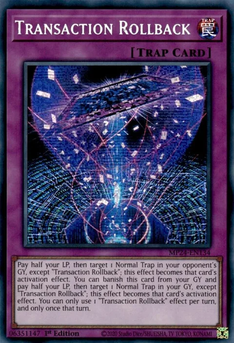 Transaction Rollback MP24-EN134 Yu-Gi-Oh card from 25th Anniversary Tin: Dueling Mirrors