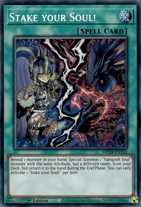 Stake your Soul! MP24-EN142 Yu-Gi-Oh card from 25th Anniversary Tin: Dueling Mirrors