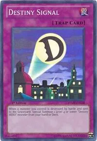 Destiny Signal RYMP-EN038 Unlimited Yu-Gi-Oh card from Ra Yellow Mega Pack