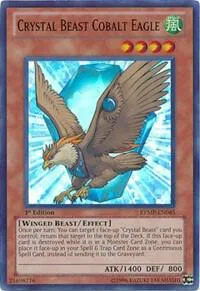 Crystal Beast Cobalt Eagle RYMP-EN045 1st Edition Yu-Gi-Oh card from Ra Yellow Mega Pack