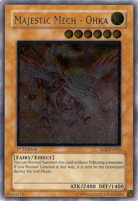 Majestic Mech - Ohka Ultimate Rare EOJ-EN015 1st Edition Yu-Gi-Oh card from Enemy of Justice