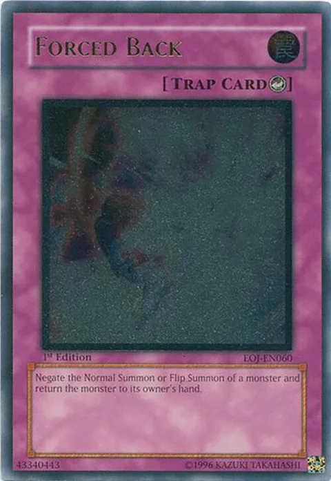 Forced Back Ultimate Rare EOJ-EN060 Unlimited Yu-Gi-Oh card from Enemy of Justice