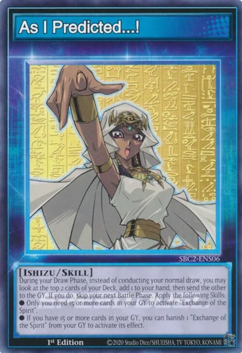 As I Predicted...! SBC2-ENS06 Yu-Gi-Oh card from Speed Duel: Battle City Finals