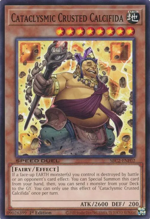 Cataclysmic Crusted Calcifida SBC2-ENF02 Yu-Gi-Oh card from Speed Duel: Battle City Finals