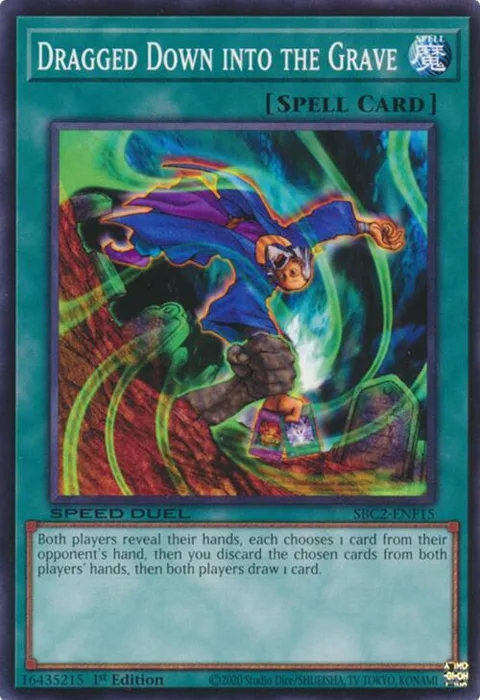 Dragged Down into the Grave SBC2-ENF15 Yu-Gi-Oh card from Speed Duel: Battle City Finals