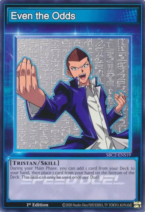 Even the Odds SBC2-ENS19 Yu-Gi-Oh card from Speed Duel: Battle City Finals
