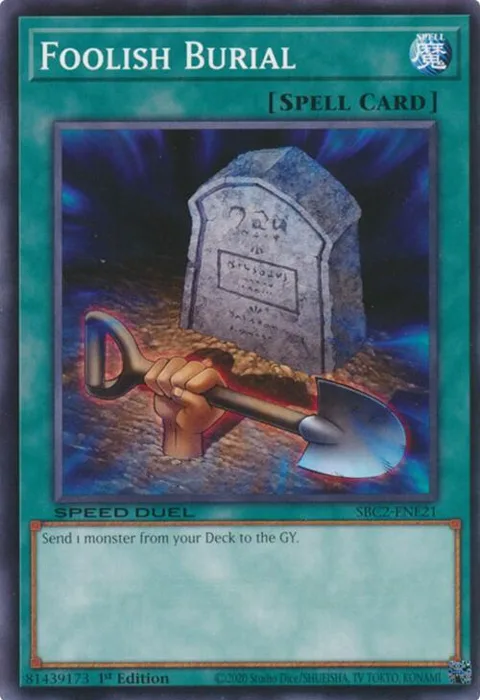 Foolish Burial SBC2-ENE21 Yu-Gi-Oh card from Speed Duel: Battle City Finals
