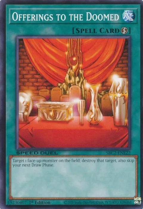 Offerings to the Doomed SBC2-ENE22 Yu-Gi-Oh card from Speed Duel: Battle City Finals