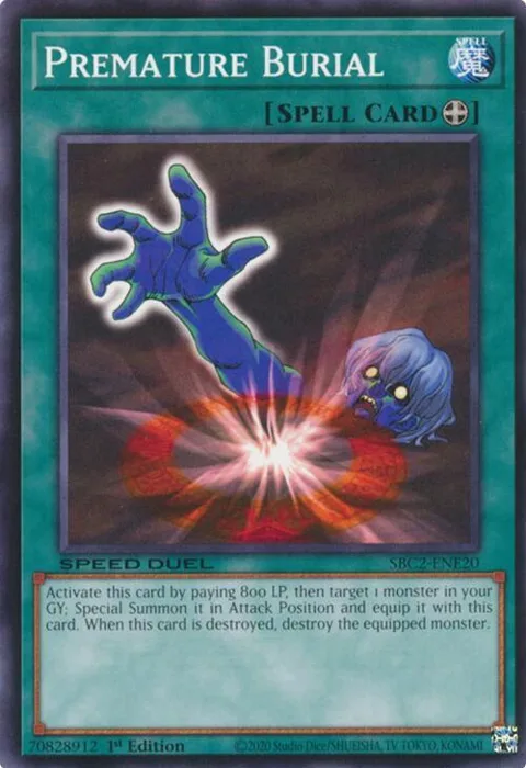 Premature Burial SBC2-ENE20 Yu-Gi-Oh card from Speed Duel: Battle City Finals