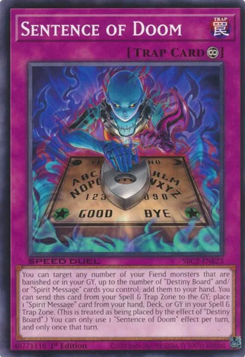 Sentence of Doom SBC2-ENE23 Yu-Gi-Oh card from Speed Duel: Battle City Finals