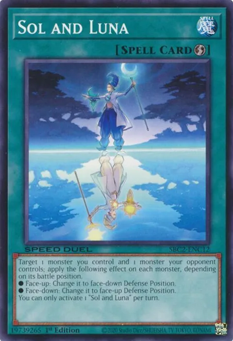 Sol and Luna SBC2-ENC12 Yu-Gi-Oh card from Speed Duel: Battle City Finals