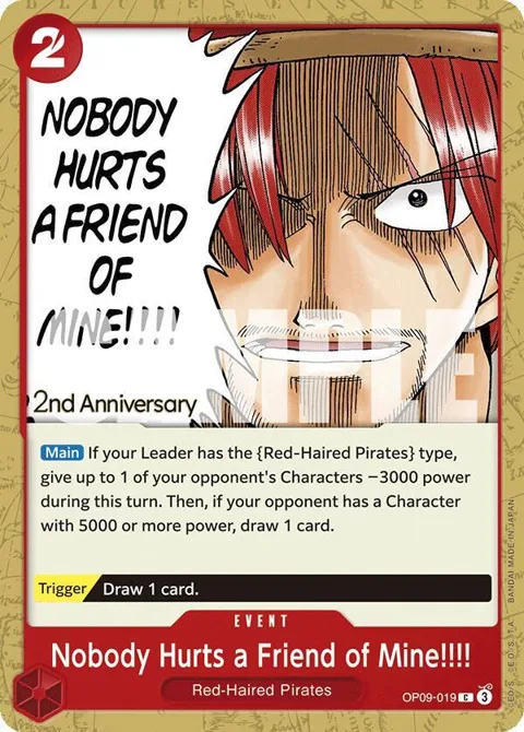 Nobody Hurts a Friend of Mine!!!! OP09-019 Tournament One Piece card from Emperors in the New World: 2nd Anniversary Tournament Cards