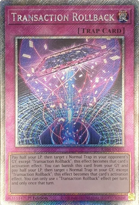 Transaction Rollback Platinum Secret Rare RA04-EN105 Yu-Gi-Oh card from Quarter Century Stampede
