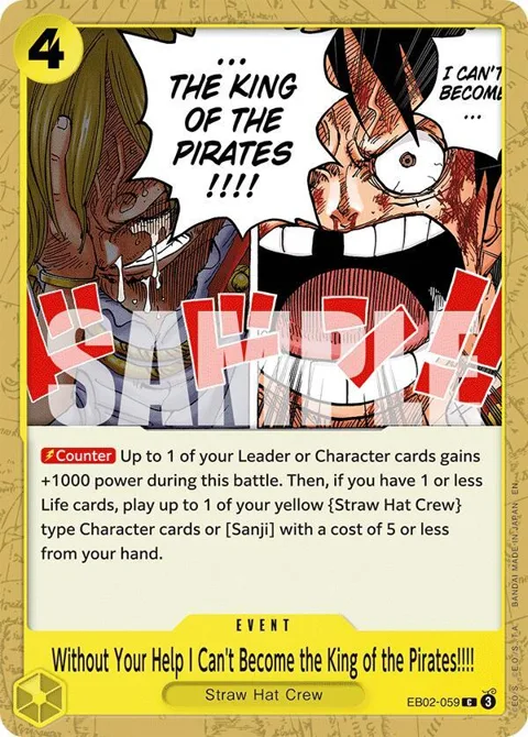 Without Your Help I Can't Become the King of the Pirates!!!! EB02-059 One Piece card from Extra Booster: Anime 25th Collection