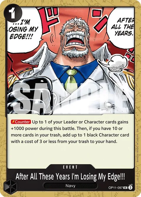 After All These Years I'm Losing My Edge!!! OP11-097 One Piece card from A Fist of Divine Speed