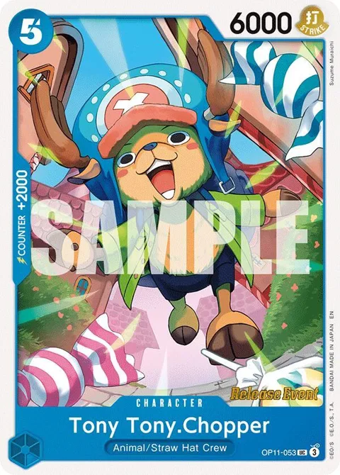 Tony Tony.Chopper OP11-053 Pre-Release One Piece card from A Fist of Divine Speed Release Event Cards