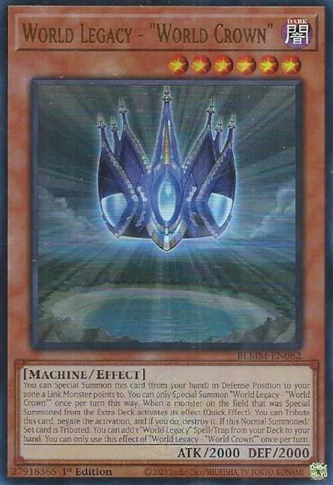 World Legacy - "World Crown" BLMM-EN082 Yu-Gi-Oh card from Battles of Legend: Monster Mayhem