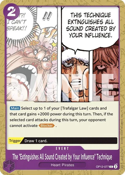 The "Extinguishes All Sound Created by Your Influence" Technique OP12-077 One Piece card from Legacy of the Master