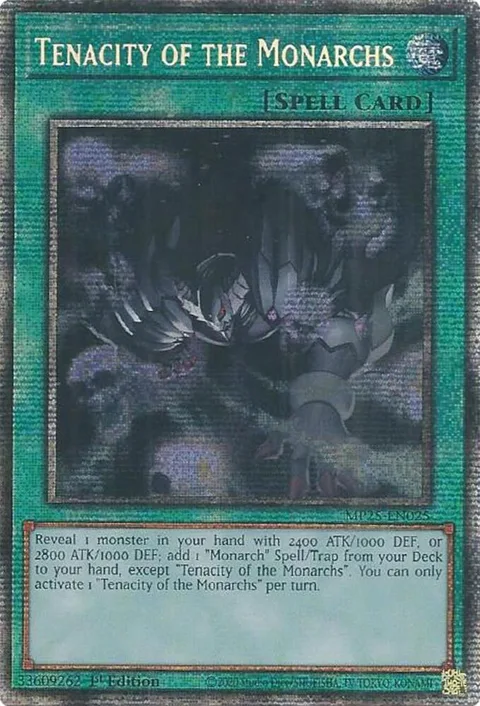 Tenacity of the Monarchs MP25-EN025 Yu-Gi-Oh card from 2025 Mega-Pack