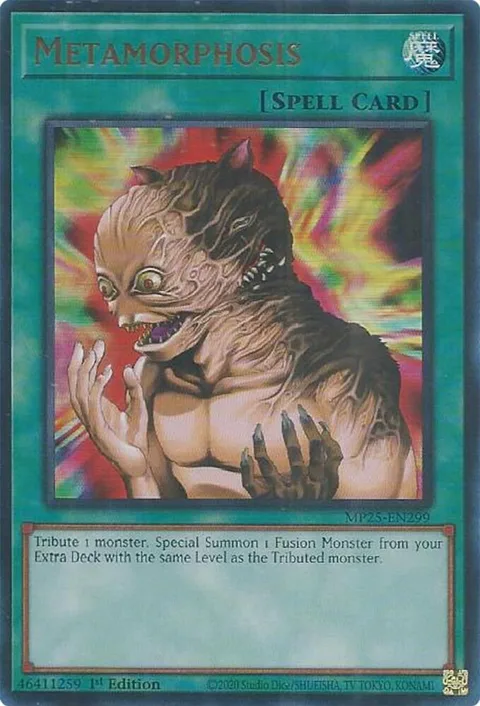 Metamorphosis MP25-EN299 Yu-Gi-Oh card from 2025 Mega-Pack