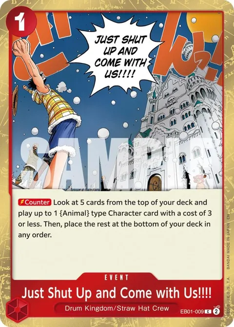 Just Shut Up and Come with Us!!!! Pirate Foil EB01-009 One Piece card from Premium Booster -The Best- Vol. 2