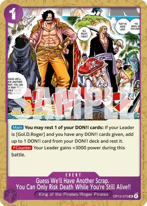 Guess We'll Have Another Scrap. You Can Only Risk Death While You're Still Alive!! OP13-075 Tournament One Piece card from Carrying On His Will: 3rd Anniversary Tournament Cards