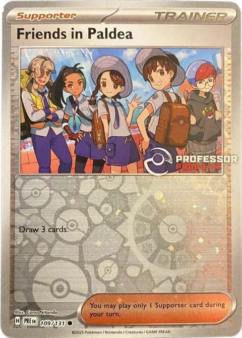 Friends in Paldea #109/131 Reverse Holofoil Pokémon card from Professor Program Promos