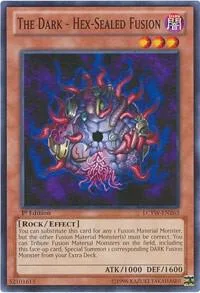 The Dark - Hex-Sealed Fusion LCYW-EN263 Unlimited Yu-Gi-Oh card from Legendary Collection 3: Yugi's World