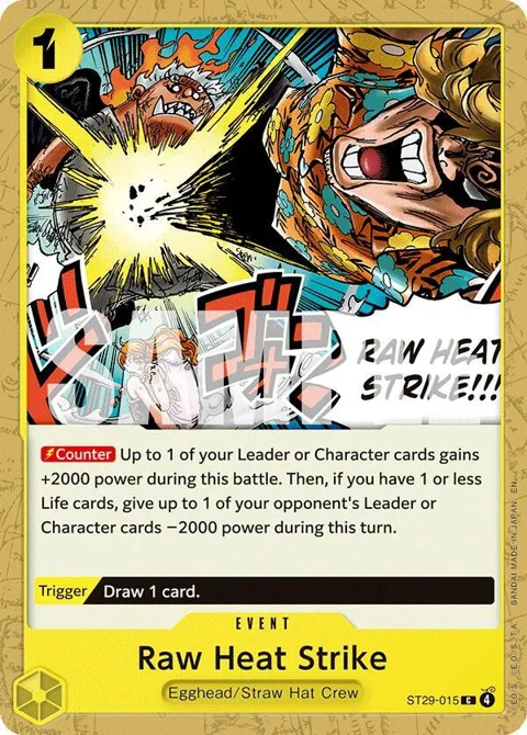 Raw Heat Strike ST29-015 One Piece card from Starter Deck 29: Egghead