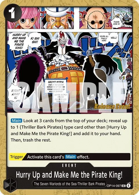 Hurry Up and Make Me the Pirate King! OP14-097 Pre-Release One Piece card from The Azure Sea's Seven Release Event Cards