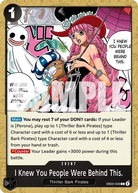 I Knew You People Were Behind This. EB03-049 One Piece card from Extra Booster: One Piece Heroines Edition