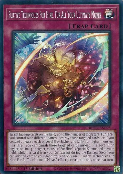 Furtive Techniques Fur Hire, Fur All Your Ultimate Moves BPRO-EN075 Yu-Gi-Oh card from Burst Protocol