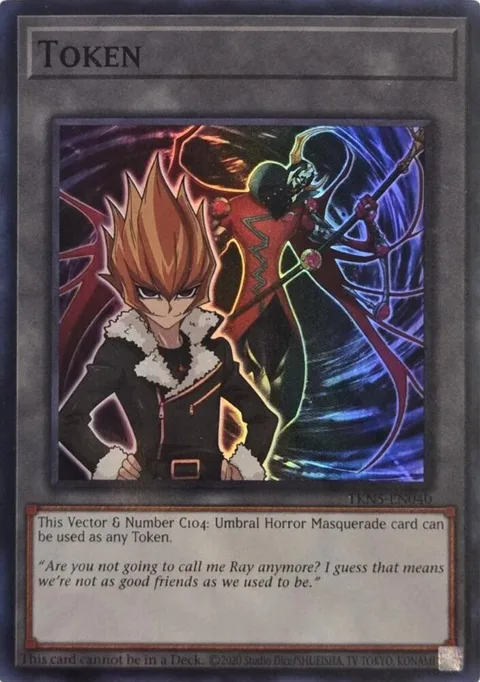 Token: Vector & Number C104: Umbral Horror Masquerade TKN5-EN040 Yu-Gi-Oh card from Burst Protocol