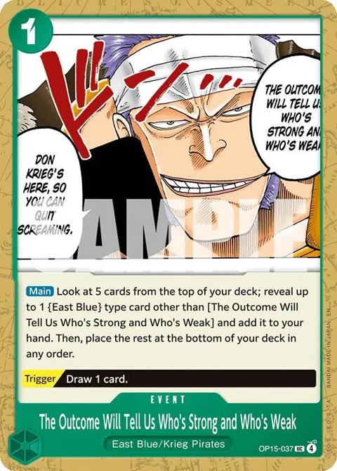 The Outcome Will Tell Us Who's Strong and Who's Weak OP15-037 One Piece card from Adventure on Kami's Island