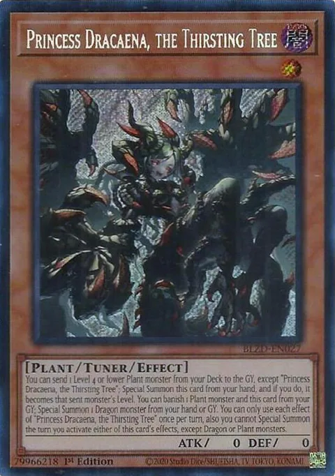 Princess Dracaena, the Thirsting Tree BLZD-EN027 Yu-Gi-Oh card from Blazing Dominion