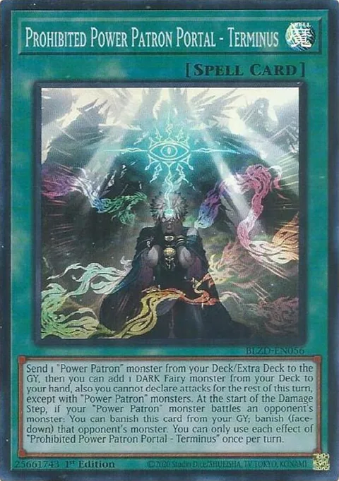 Prohibited Power Patron Portal - Terminus BLZD-EN056 Yu-Gi-Oh card from Blazing Dominion