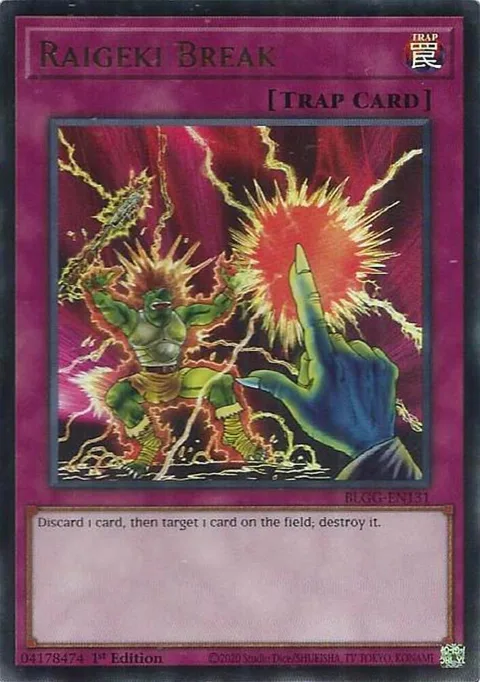 Raigeki Break BLGG-EN131 Yu-Gi-Oh card from Battles of Legend: Glorious Gallery